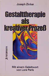 Gestalttherapie als kreativer Prozess