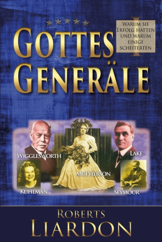 Gottes Generäle I