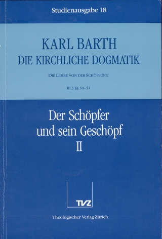 Die Kirchliche Dogmatik. Studienausgabe / Karl Barth: Die Kirchliche Dogmatik. Studienausgabe
