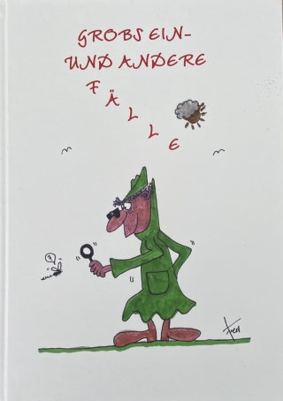 Grobs Ein- und andere Fälle