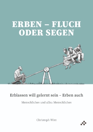 Erben – Fluch oder Segen (PDF)