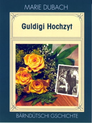 Guldigi Hochzyt