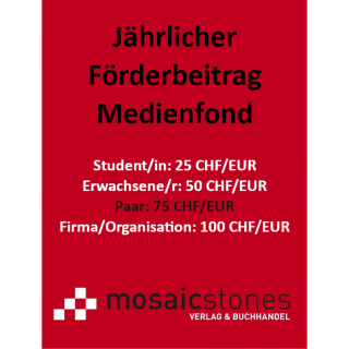 Jährlicher Förderbeitrag Medienfond Paare