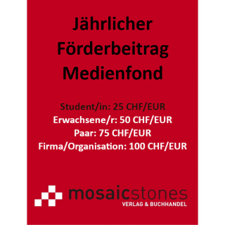 Jährlicher Förderbeitrag Medienfond