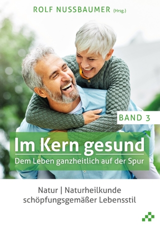 Im Kern gesund (Band 3)
