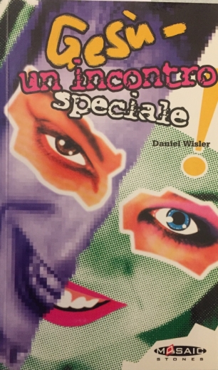 Gesù – un incontro speciale!