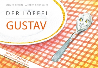 Der Löffel Gustav (mit graviertem Löffel)