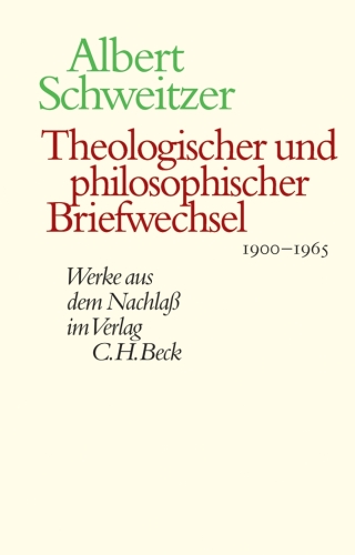 Theologischer und philosophischer Briefwechsel 1900–1965