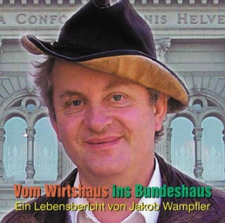 Vom Wirtshaus ins Bundeshaus (MP3)